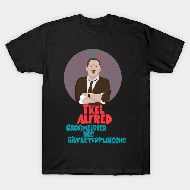 Alfred Tetzlaff - Ekel Alfred - Ein Herz und eine Seele T-Shirt by Boogosh